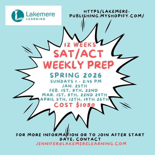 SAT/ACT Weekly Prep Group Spring 2026 - Sundays from 1 - 2:45 starting January 25th (12 week class)