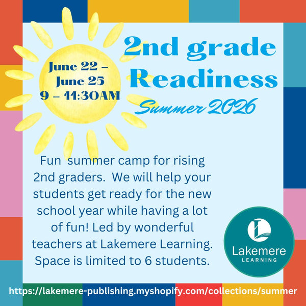 2nd Grade Readiness Camp Summer 2026 (June 22nd - June 25th from 9 - 11:30AM)