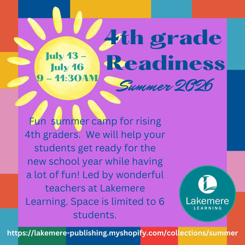 4th Grade Readiness Camp Summer 2026 (July 13th - July 16th from 9 - 11:30AM)