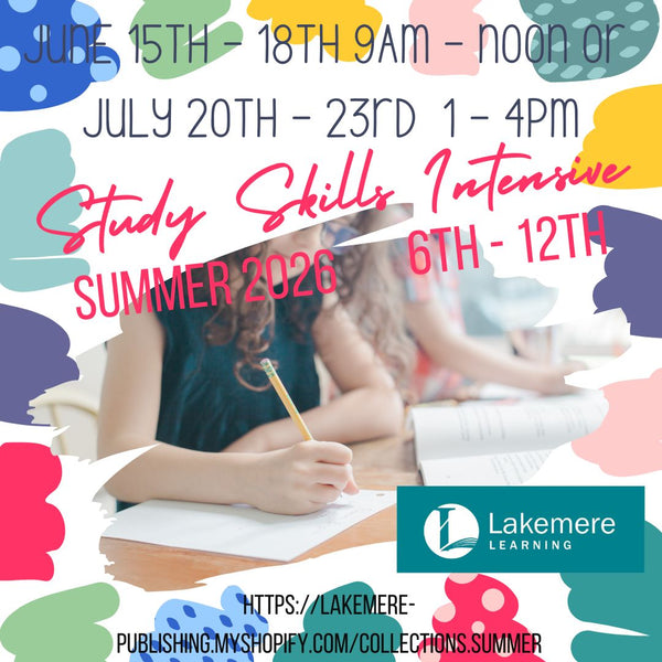 Study Skills for JH & HS Summer 2026 for 6th - 12th graders (6/15 - 6/18 9AM to Noon OR 7/20 - 7/23 1 - 4PM)