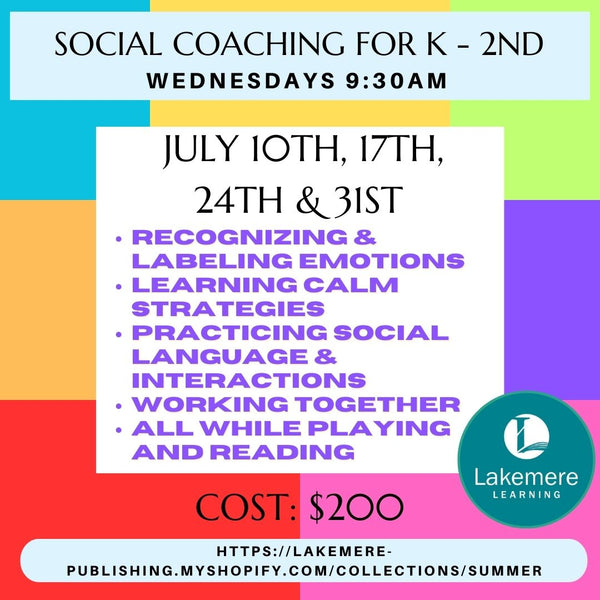 Social Coaching for Kinder - 2nd Grade Wednesdays in July 2024